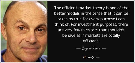 Economist Eugene Fama: ‘Efficient markets is a hypothesis. It’s .